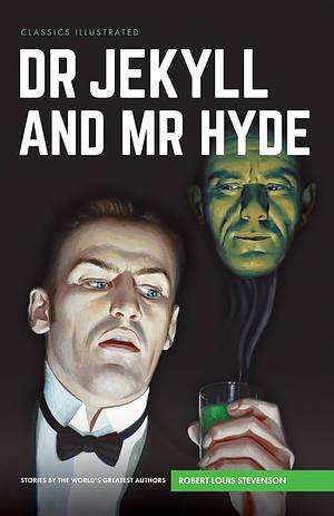 Dr Jekyll and Mr Hyde (Classics Illustrated) by Robert Louis Stevenson, Marco Pedulla