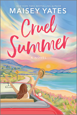 Cruel Summer by Maisy Yates