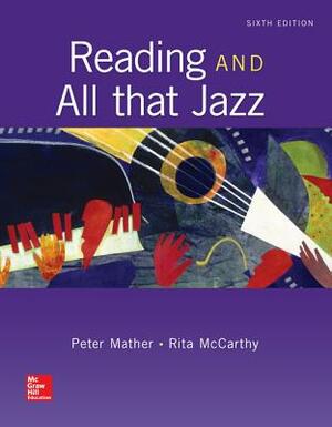 Reading and All That Jazz with Connect Reading 3.0 Access Card by Rita McCarthy, Peter Mather