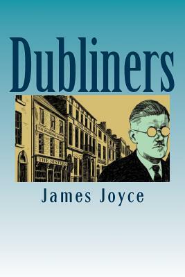 Dubliners by James Joyce