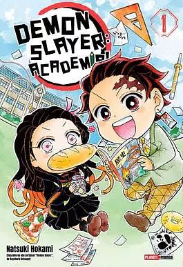 Demon Slayer: Kimetsu Academy, Vol. 1 by Natsuki Hokami, Koyoharu Gotouge