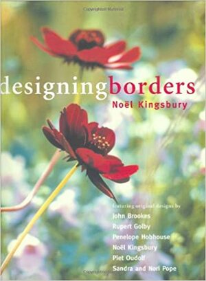 Designing Borders by Noël Kingsbury