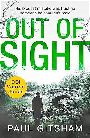 Out of Sight by Paul Gitsham