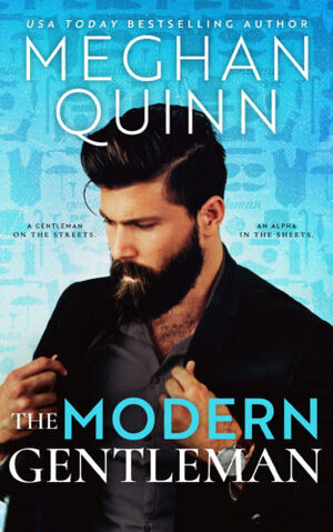 The Modern Gentleman by Meghan Quinn