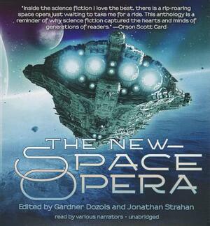 The New Space Opera by Jonathan Strahan, Gardner Dozois