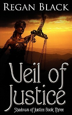 Veil of Justice by Regan Black