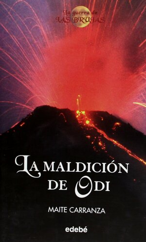 La maldición de Odi by Maite Carranza