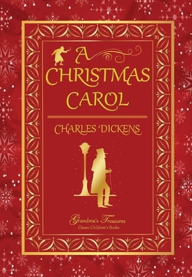 A Christmas Carol by Grandma's Treasures, Charles Dickens