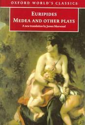 Medea and Other Plays: Medea / Hippolytus / Electra / Helen by Euripides