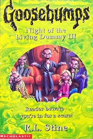 Night of the Living Dummy III by R.L. Stine