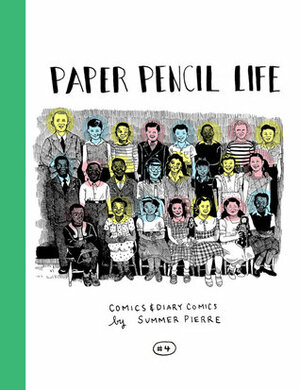 Paper Pencil Life #4 by Summer Pierre