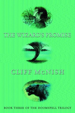 The Wizard's Promise by Cliff McNish