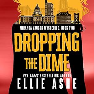 Dropping the Dime by Ellie Ashe