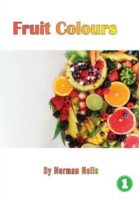 Fruit Colours by Norman Nollis