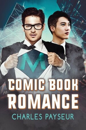 Comic Book Romance by Charles Payseur