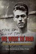 We Went to War: New Hampshire Remembers by Mike Pride, Meg Heckman