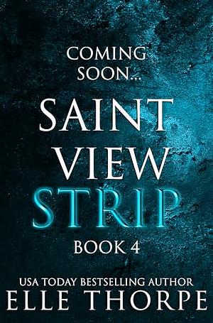 Saint View Strip 4 by Elle Thorpe