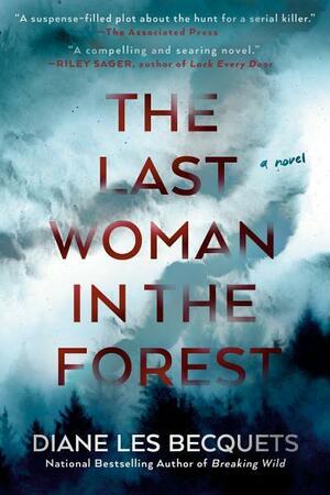 The Last Women in the Forest by Diane Les Becquets