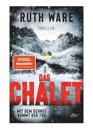 Das Chalet by Ruth Ware