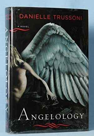 Angelology by Danielle Trussoni