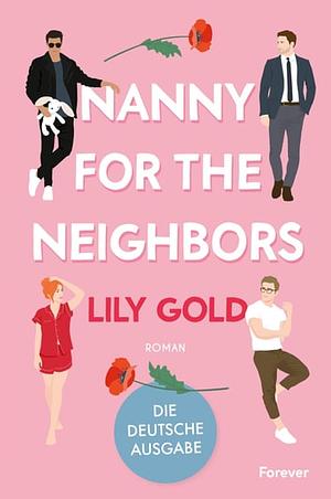 Nanny for the Neighbors by Lily Gold