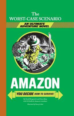 Amazon: You Decide How to Survive! by David Borgenicht, Hena Khan