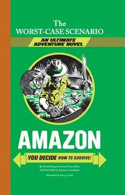 Amazon: You Decide How to Survive! by Hena Khan, David Borgenicht