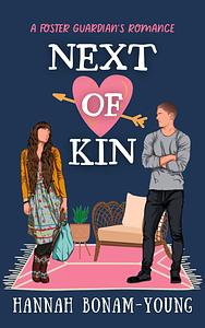 Next Of Kin by Hannah Bonam-Young