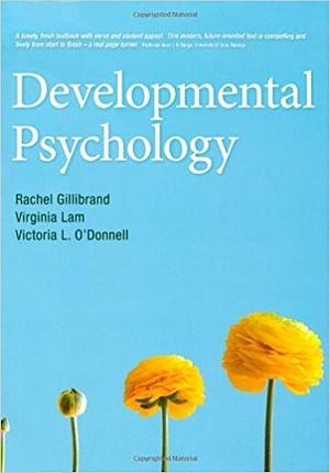 Developmental Psychology by Rachel Gillibrand