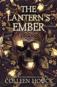 The Lantern's Ember by Colleen Houck