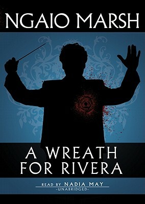 A Wreath for Rivera: A Roderick Alleyn Mystery by Ngaio Marsh