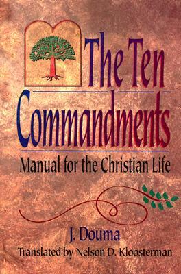 The Ten Commandments by Douma, Jochem Douma