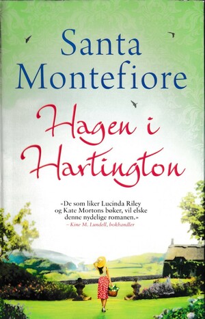 Hagen i Hartington by Santa Montefiore