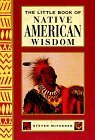 The Little Book Of Native American Wisdom by Steven McFadden