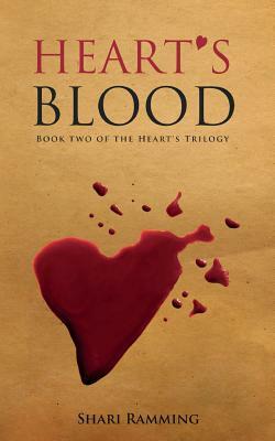 Heart's Blood by Shari Ramming