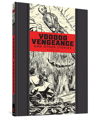Voodoo Vengeance and Other Stories by Al Feldstein, Johnny Craig