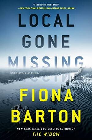 Local Gone Missing by Fiona Barrton