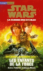 Les Enfants de la force by Rebecca Moesta, Kevin J. Anderson