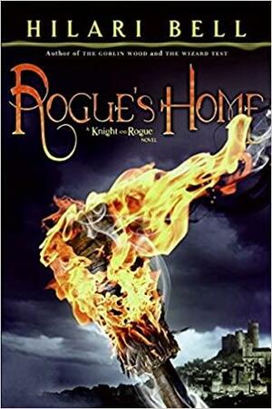 Rogue's Home by Hilari Bell