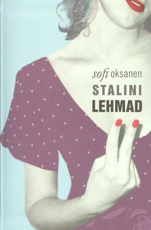 Stalini lehmad by Sofi Oksanen