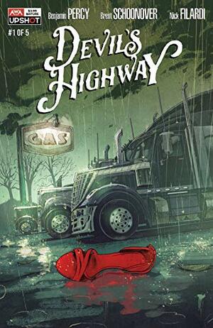 Devil's Highway #1 by Benjamin Percy, Brent Schoonover