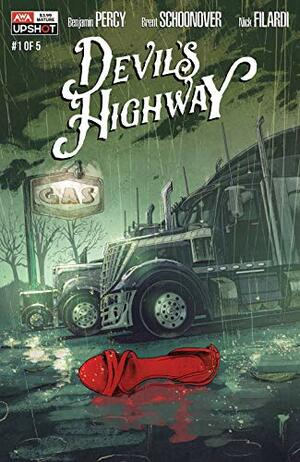 Devil's Highway #1 by Brent Schoonover, Benjamin Percy