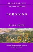 Borodino by Digby Smith