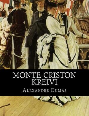 Monte-Criston kreivi by Alexandre Dumas