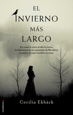 El Invierno Mas Largo by Cecilia Ekback