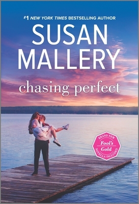 Chasing Perfect by Susan Mallery