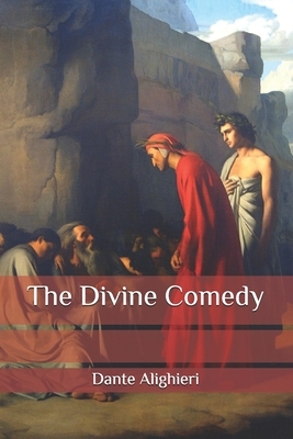 The Divine Comedy by Dante Alighieri