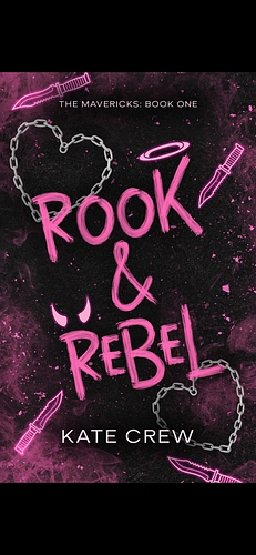 Rook & Rebel by Kate Crew