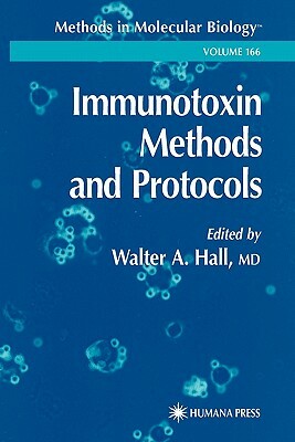 Immunotoxin Methods and Protocols by 