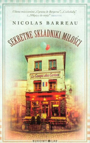 Sekretne składniki miłości by Nicolas Barreau